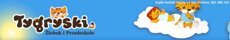 prywatne przedszkole i ��obek tygryski w swarz�dzu